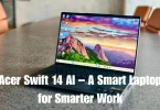 acer swift 14 ai – a smart laptop for smarter work