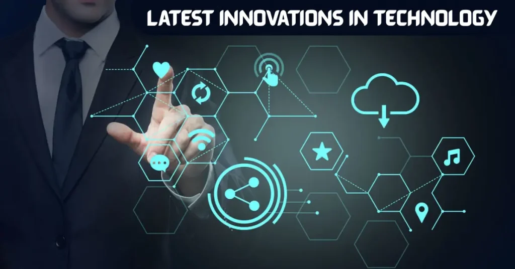 latest innovations in technology