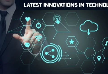 latest innovations in technology