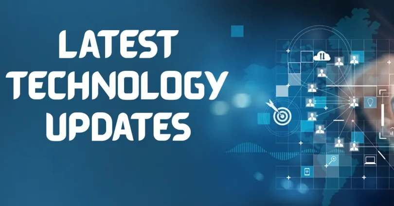 latest technology updates