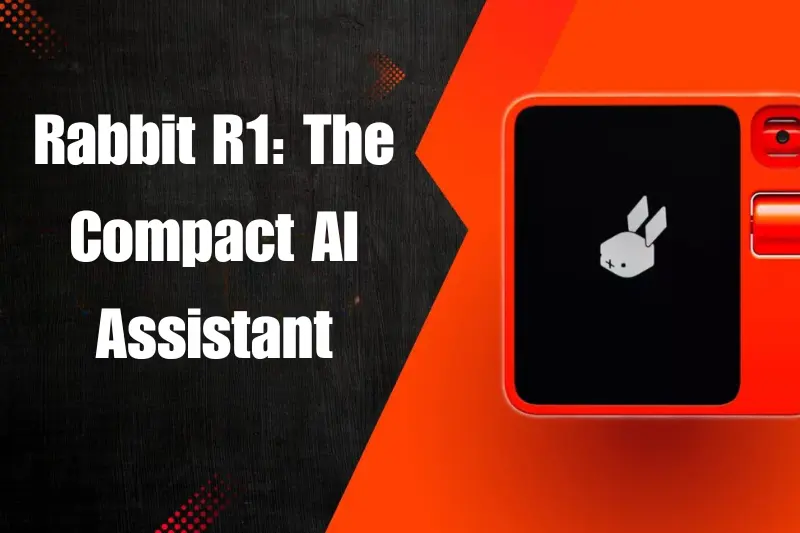 rabbit r1 the compact ai assistant